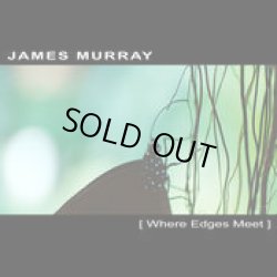 画像1: James Murray / Where Edges Meet