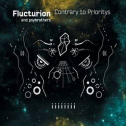 画像1: 【お取り寄せ】 Flucturion and Psybrothers / Contrary to Prioritys