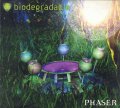 Biodegradable / Phaser