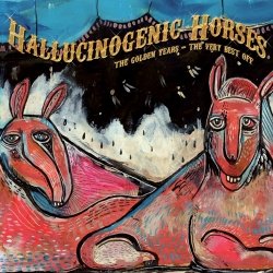 画像1: Hallucinogenic Horses / The Golden Years - The Very Best Off