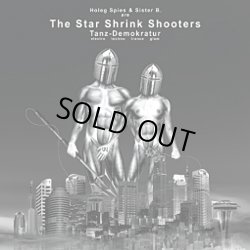 画像1: The Star Shrink Shooters / Tanz-Demokratur