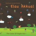 V.A / Elau Akkual - The Color of Night Vol. 1
