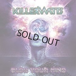 画像1: Killerwatts / Blow Your Mind