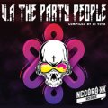 【中古】 V.A / The Party People