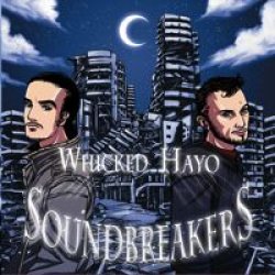 画像1: WHICKED HAYO / SOUNDBREAKERS