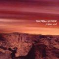 CALIFORNIA SUNSHINE / SINKING SAND