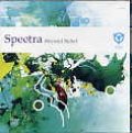 SPECTRA / BEYOND BELIEF