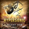 Hypersonic / Overend Show