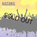 Gataka / Bless The Mess