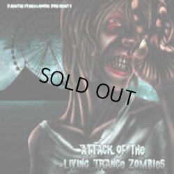 画像1: V.A / Attack Of The Living Trance Zombies