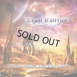 画像1: Eyal Iceman / Blast From The East