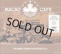 V.A / Macao Cafe Balearic Lounge Collection Vol.3