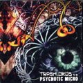 Trashlords Vs. Psychotic Micro / The Album