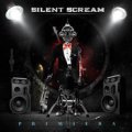 SILENT SCREAM / PRIMIERA