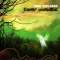 【お取り寄せ】 Mind Explorer / Swamp Shamaniac