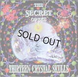 画像1: V.A / THE SECRET OF THE THIRTEEN CRYSTAL SKULLS