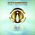 Insomnia / Rollercoaster