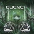 Quench / Flux