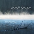 Vataff Project / Maeoma