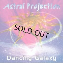 画像1: Astral Projection / Dancing Galaxy