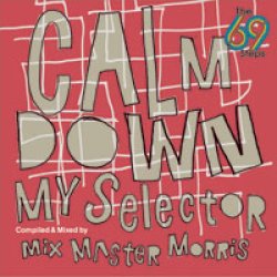 画像1: V.A / The 69 Steps - Calm Down My Selector