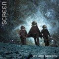 【お取り寄せ】Screen / We Are Screen