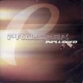 PROSPER / INPLUGGED