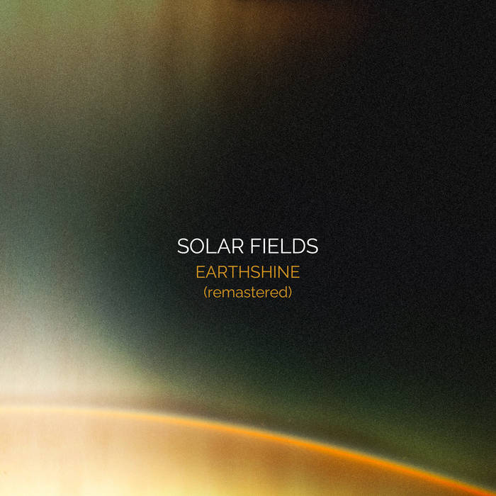 Solar Fields / EarthShine