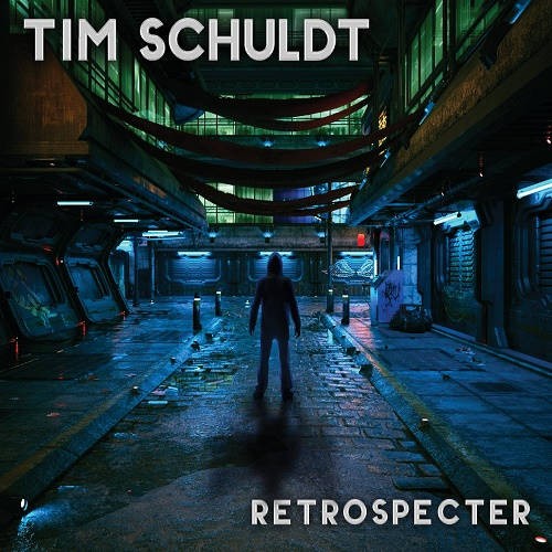 Tim Schuldt / Retrospecter
