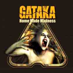 Gataka / Home Made Madness
