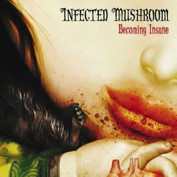 画像1: Infected Mushroom / Becoming Insane (1)