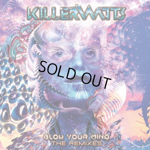 画像1: Killerwatts / Blow Your Mind - The Remixes (1)