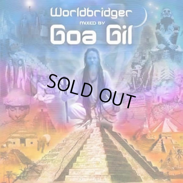 画像1: V.A / Worldbridger Mixed By Goa Gil (1)