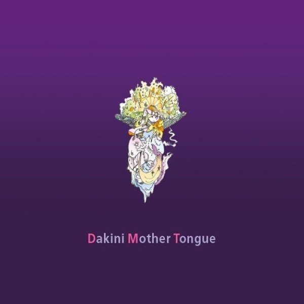 画像1: V.A / Dakini Mother Tongue (1)