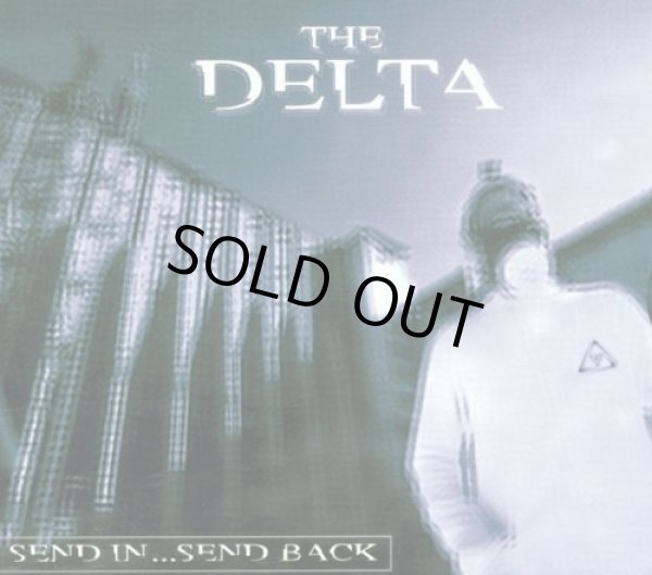 画像1: The Delta / Send In ...Send Back (1)