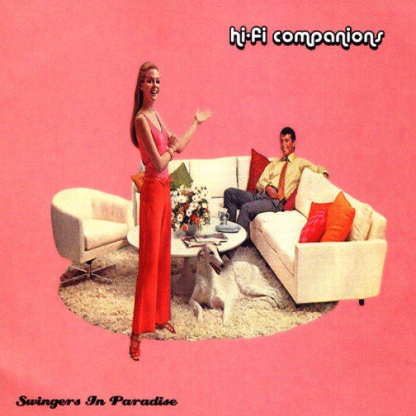 画像1: Hi-Fi Companions / Swingers in Paradise (1)