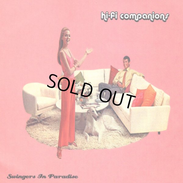 画像1: Hi-Fi Companions / Swingers in Paradise (1)
