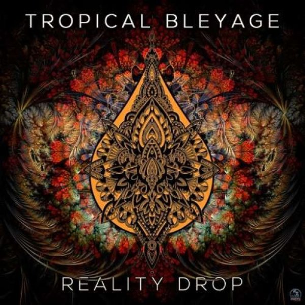 画像1: Tropical Bleyage / Reality Drop (1)