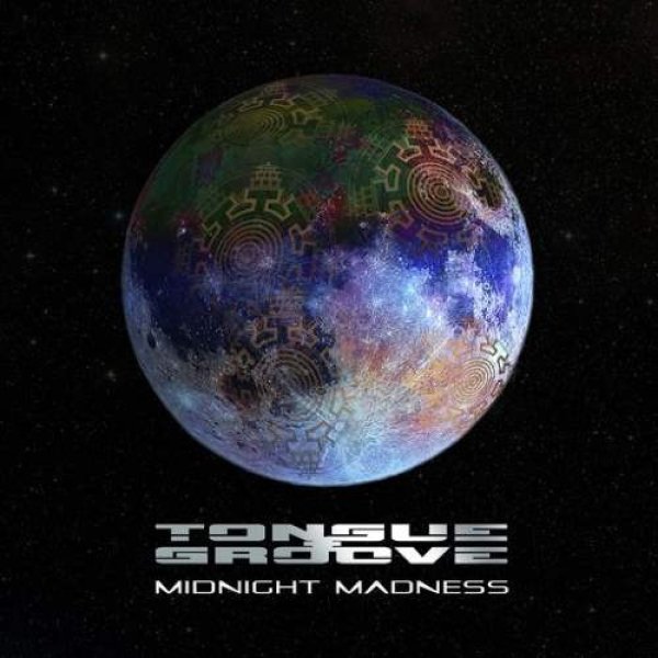 画像1: Tongue and Groove / Midnight Madness (1)