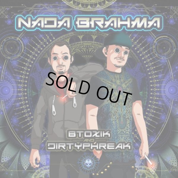 画像1: Btoxik & Dirty Phreak / Nada Brahma (1)