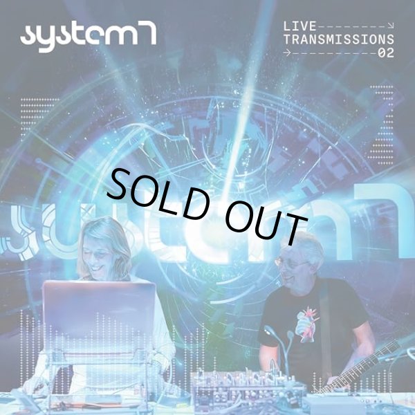 画像1: System 7 / Live Transmissions 02 (1)