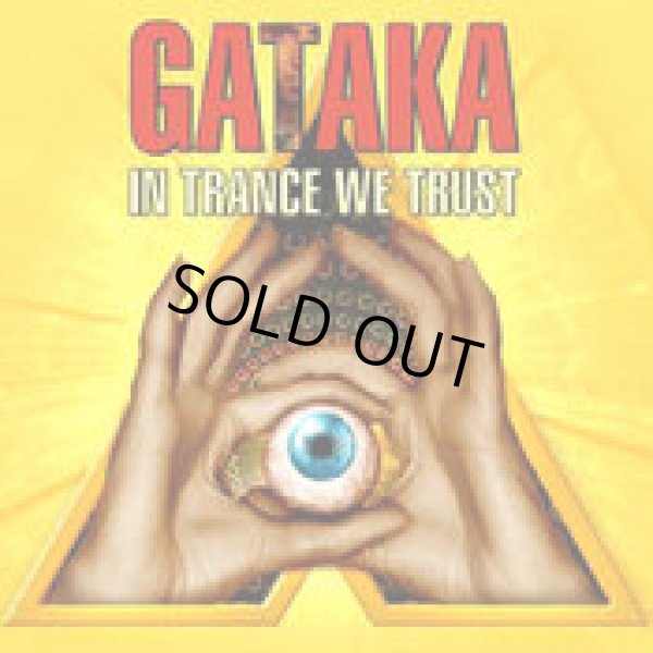 画像1: Gataka / In Trance We Trust (1)
