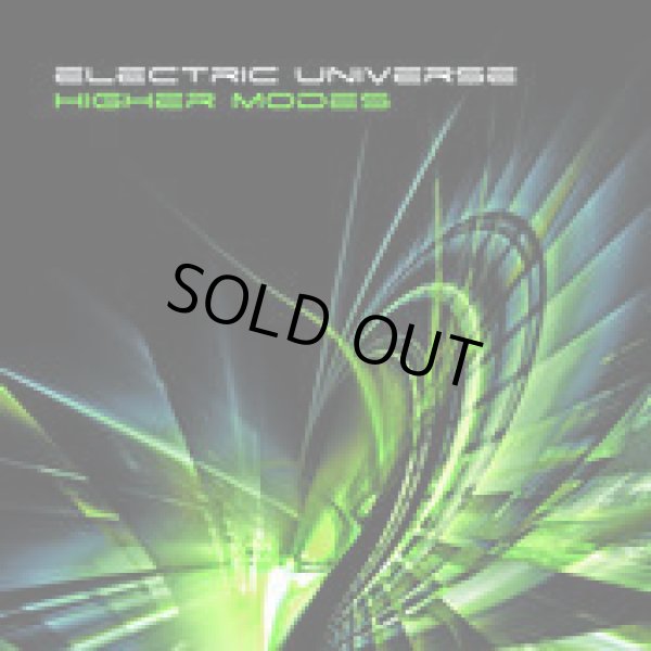 画像1: Electric Universe / Higher Modes (1)