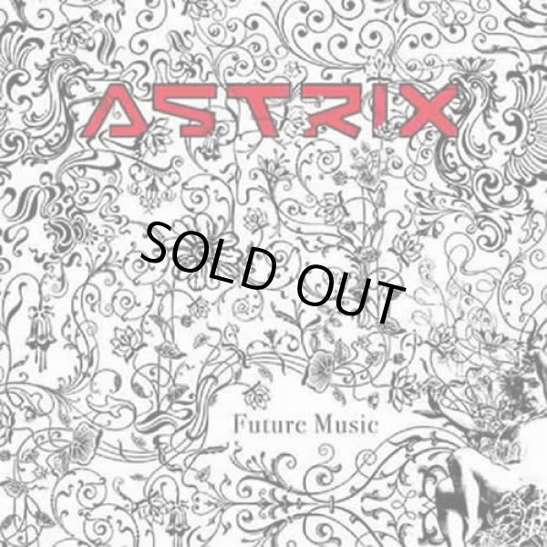 画像1: Astrix / Future Music (1)