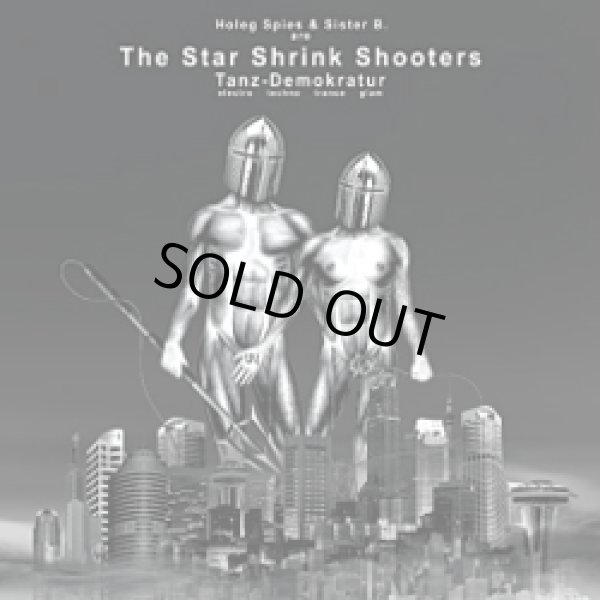 画像1: The Star Shrink Shooters / Tanz-Demokratur (1)