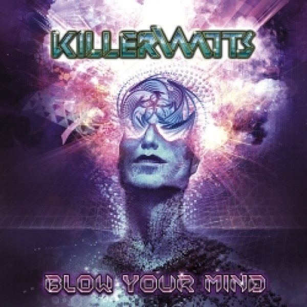 画像1: Killerwatts / Blow Your Mind (1)