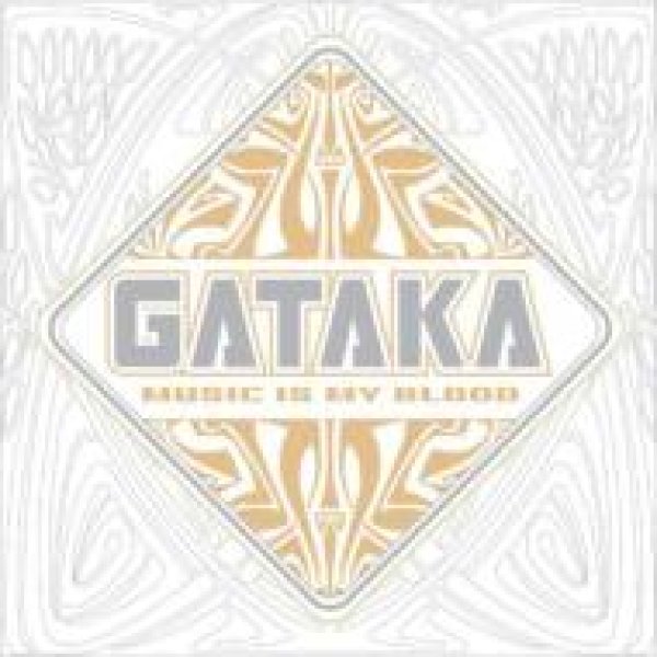 画像1: Gataka / Music Is My Blood (1)