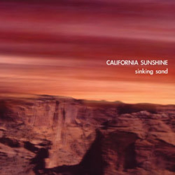 画像1: CALIFORNIA SUNSHINE / SINKING SAND (1)