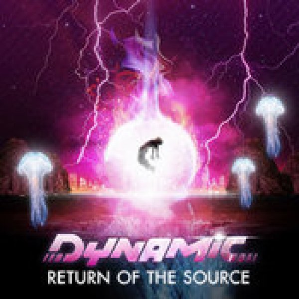 画像1: Dynamic / Return Of The Source (1)