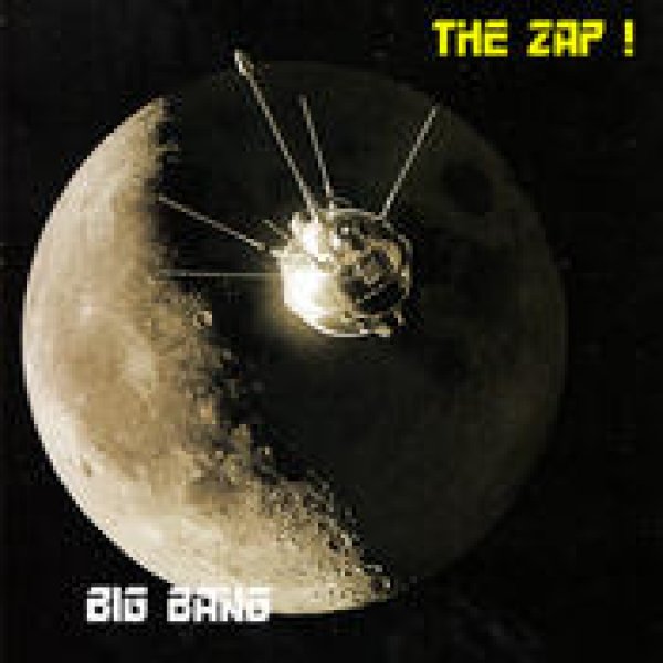 画像1: ‎The Zap ! / Big Bang (1)